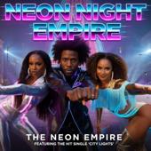 hit download NEON NIGHT EMPIRE - EP    WilsonBert