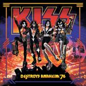 hit download Destroys Anaheim  76 (Live At Anaheim Stadium, Anaheim, California - August 20, 1976)    Kiss