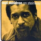 hit download On Steinway    Mal Waldron