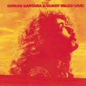 hit download Carlos Santana & Buddy Miles! Live!    Carlos Santana & Buddy Miles
