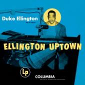 hit download Ellington Uptown    Duke Ellington