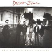 hit download When the World Knows Your Name    Deacon Blue