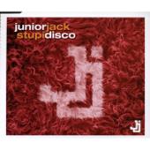 hit download Stupidisco (Extended Original Version)    Junior Jack