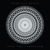 hit download Into the Labyrinth (Remastered)    Dead Can Dance