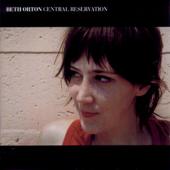 hit download Central Reservation    Beth Orton
