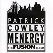 hit download Menergy: The Fusion Album    Patrick Cowley