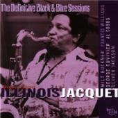 hit download The Definitive Black & Blue Sessions: Jacquet s Street (Nice, France 1976)    Illinois Jacquet