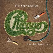 hit download The Very Best of Chicago: Only the Beginning    Chicago