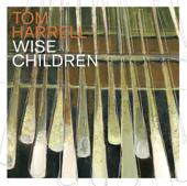 hit download Wise Children    Tom Harrell