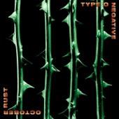 hit download October Rust (Bonus Track Version)    Type O Negative
