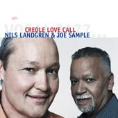hit download Creole Love Call    Joe Sample & Nils Landgren