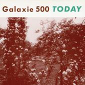 hit download Today    Galaxie 500
