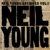 hit download Neil Young Archives, Vol. 1 (1963-1972)    Neil Young