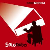 hit download Solo Dado    Dado Moroni