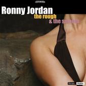 hit download The Rough and the Smooth    Ronny Jordan