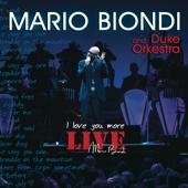 Mario Biondi-I Love You More (Live)