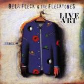 hit download Live Art    Béla Fleck & The Flecktones