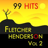 hit download 99 Hits, Vol. 2    Fletcher Henderson