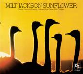 hit download Sunflower (40th Anniversary Edition)    Milt Jackson
