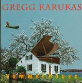 hit download Summerhouse    Gregg Karukas