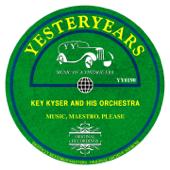 hit download Music, Maestro, Please    Key Kyser & His Orchestra