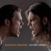hit download Natura umana (Special Edition)    Gianluca Grignani