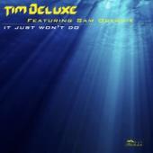 hit download It Just Won t Do - EP    Tim Deluxe