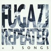 hit download Repeater & 3 Songs    Fugazi