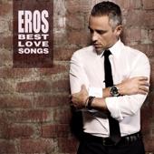 hit download Eros Best Love Songs (Special Edition)    Eros Ramazzotti