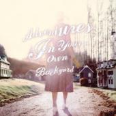 hit download Adventures In Your Own Backyard    Patrick Watson