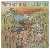 hit download Black Market (Bonus Track Version)    Weather Report