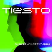 hit download Club Life, Vol. Two - Miami    Tiësto