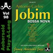 hit download Antonio Carlos Jobim - Bossa Nova - Volume 98    Jamey Aebersold Play-A-Long, Dave Stryker, Bill Mooring & Duduka da Fonseca