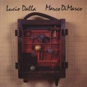 hit download Lucio Dalla & Marco Di Marco    Lucio Dalla & Marco Di Marco