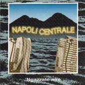 hit download Ngazzate nire    Napoli Centrale & James Senese