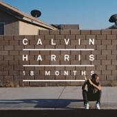 hit download 18 Months (Deluxe Edition)    Calvin Harris
