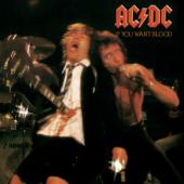 hit download If You Want Blood, You ve Got It (Live)    AC/DC