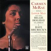 hit download Sings Lover Man and Other Billie Holiday Classics & Dave Brubeck s Compositions    Carmen McRae
