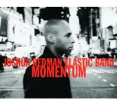 hit download Momentum    Joshua Redman Elastic Band