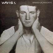 hit download Afraid of Heights (Bonus Track Version)    Wavves