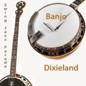 hit download Banjo Dixieland - EP    Swing Jazz Parade