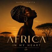dancealbum-top Alex Lunetta Africa In My Heart - EP
