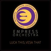 dancealbum-top Empress Orchestra EMPRESS ORCHESTRA (LUCA THIS, VESA THAT)