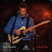 hit download Red of life - EP    Mick Mandelli