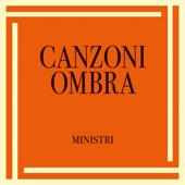 hit download Canzoni ombra - EP    Ministri