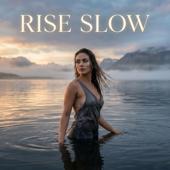 hit download Rise Slow    Kimo Sounds