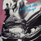 hit download Surviving You, Always    Saccharine Trust