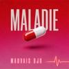hit download Maladie    Mauvais Djo