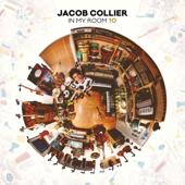 hit download In My Room (10 Year Anniversary Edition)    Jacob Collier