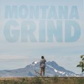 hit download Montana Grind    Ament